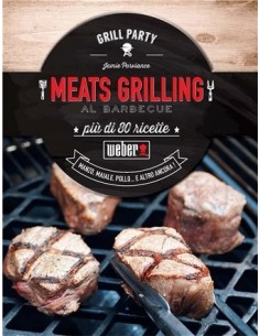 RICETTARIO WEBER® “MEATS GRILLINGS”