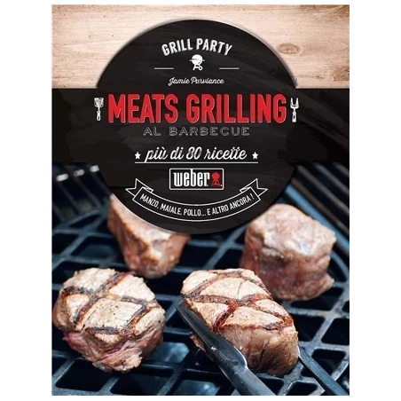 RICETTARIO WEBER® “MEATS GRILLINGS”